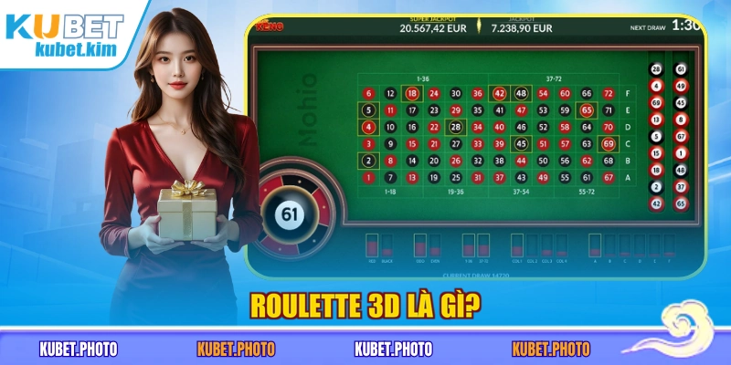 Roulette 3D là gì?